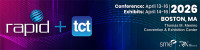 RAPID + TCT 2026 to Present Dozens of Tech Sessions and New Track