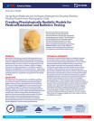Creating Physiologically Realistic Models for Medical Education and Ballistics Testing