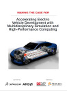 Accelerating Electric Vehicle Development with Multidisciplinary Simulation and High-Performance Computing