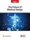 Industry Focus: The Future of Medical Design