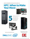 HPC: When to Make Your Move