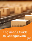 Engineer’s Guide to Efficient Changeovers