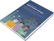 An Introduction to Agile Product Design