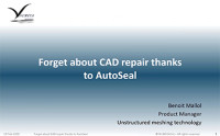 AutoSeal - From CAD or STL to Watertight Geometry in Little to no Time