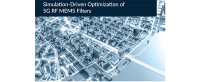 Preparing for 5G RF Filter Design with Cloud Engineering Simulation